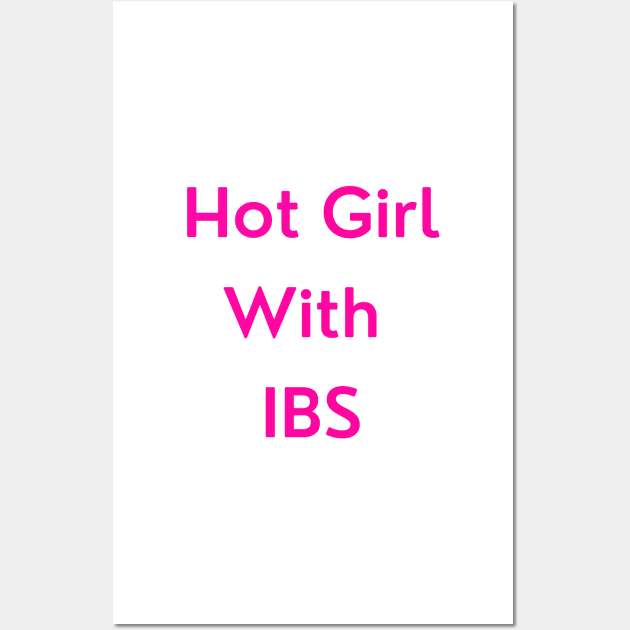 Hot Girl with IBS (pink version) Wall Art by erinrianna1